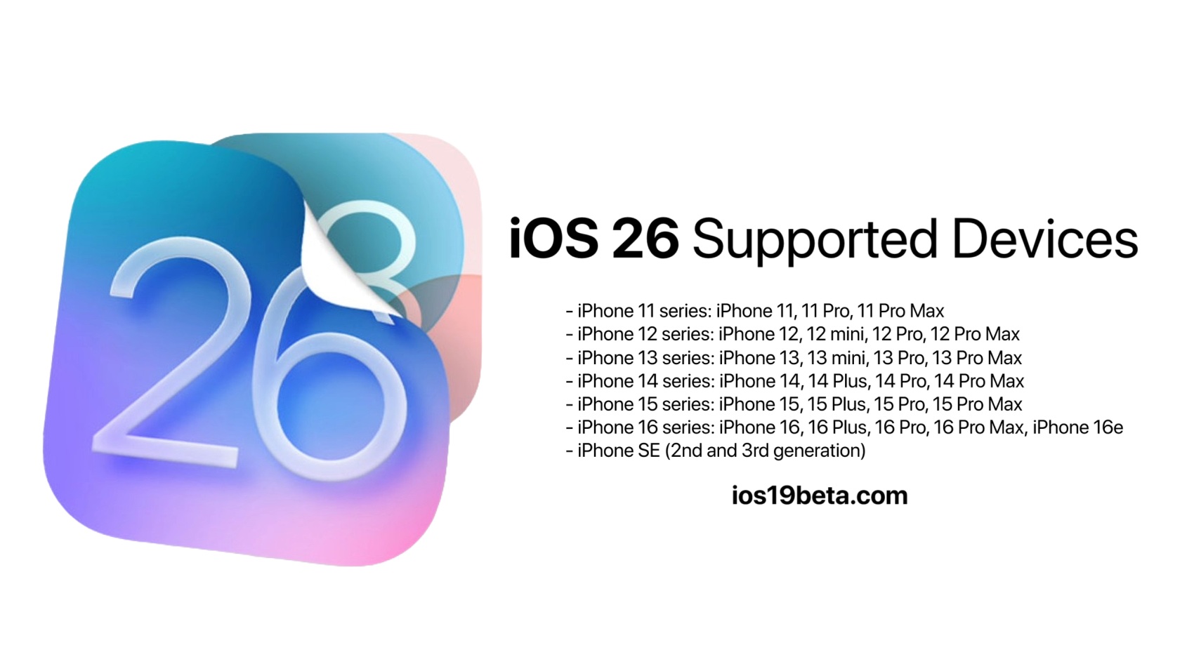iOS 19 & iOS 26 Supported Devices